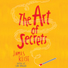 The Art of Secrets