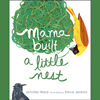 Mama Built a Little Nest